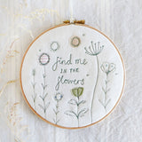 'Find Me in the Flowers' Embroidery Hoop Picture