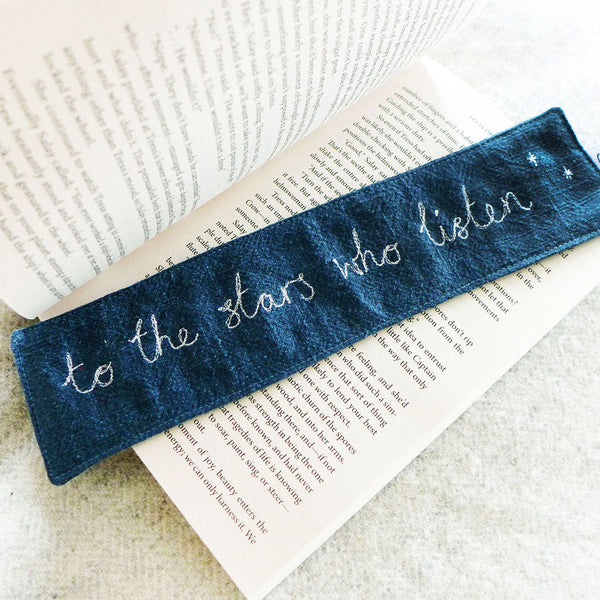 To the Stars Who Listen Embroidered Bookmark